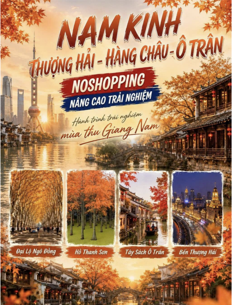 NAM KINH - THƯỢNG HẢI - HÀNG CHÂU - Ô TRẤN 5N4D
