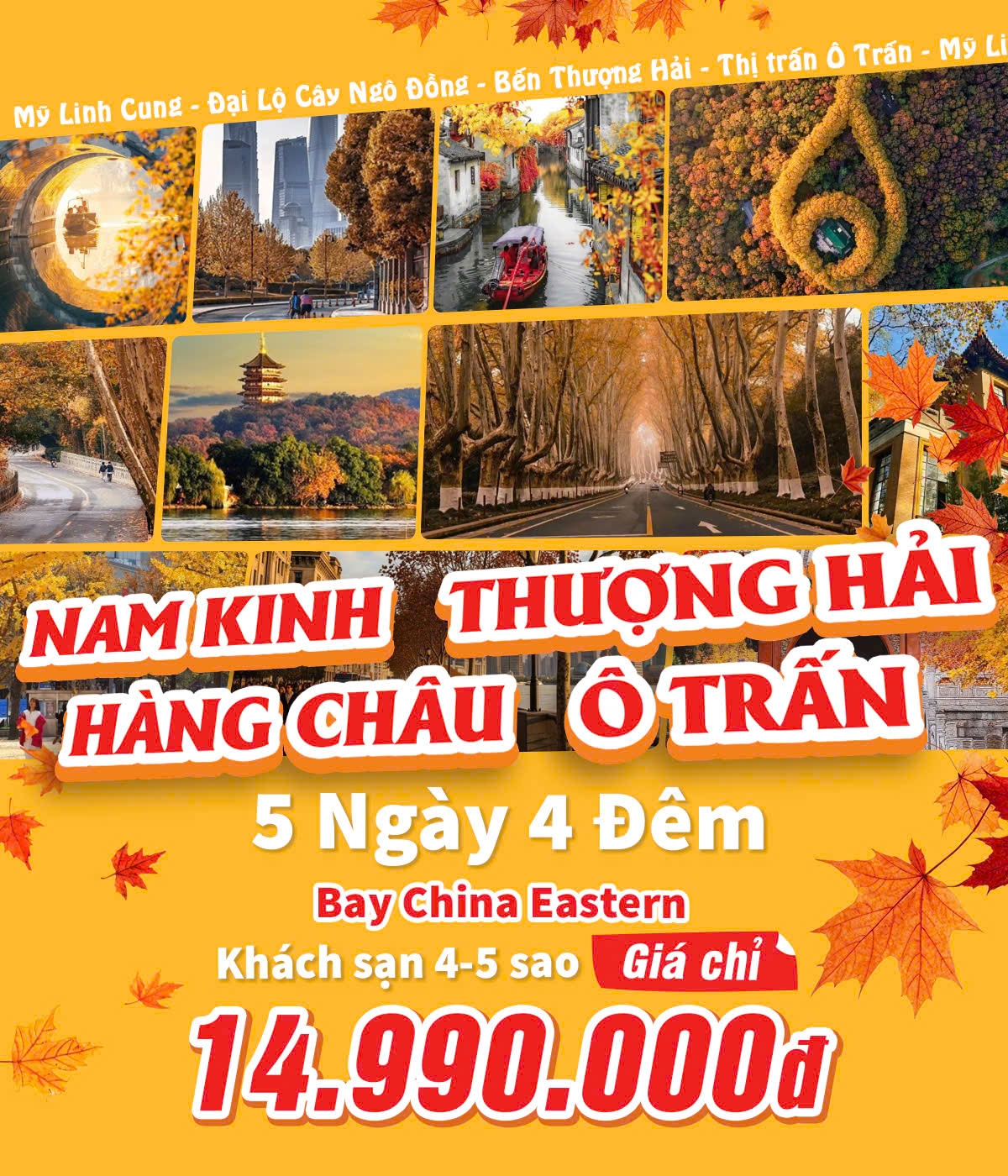 NAM KINH - THƯỢNG HẢI - HÀNG CHÂU - Ô TRẤN 5N4Đ T11, 12