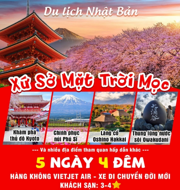 Nhật Bản: XỨ SỞ MẶT TRỜI MỌC 5 ngày 4 đêm