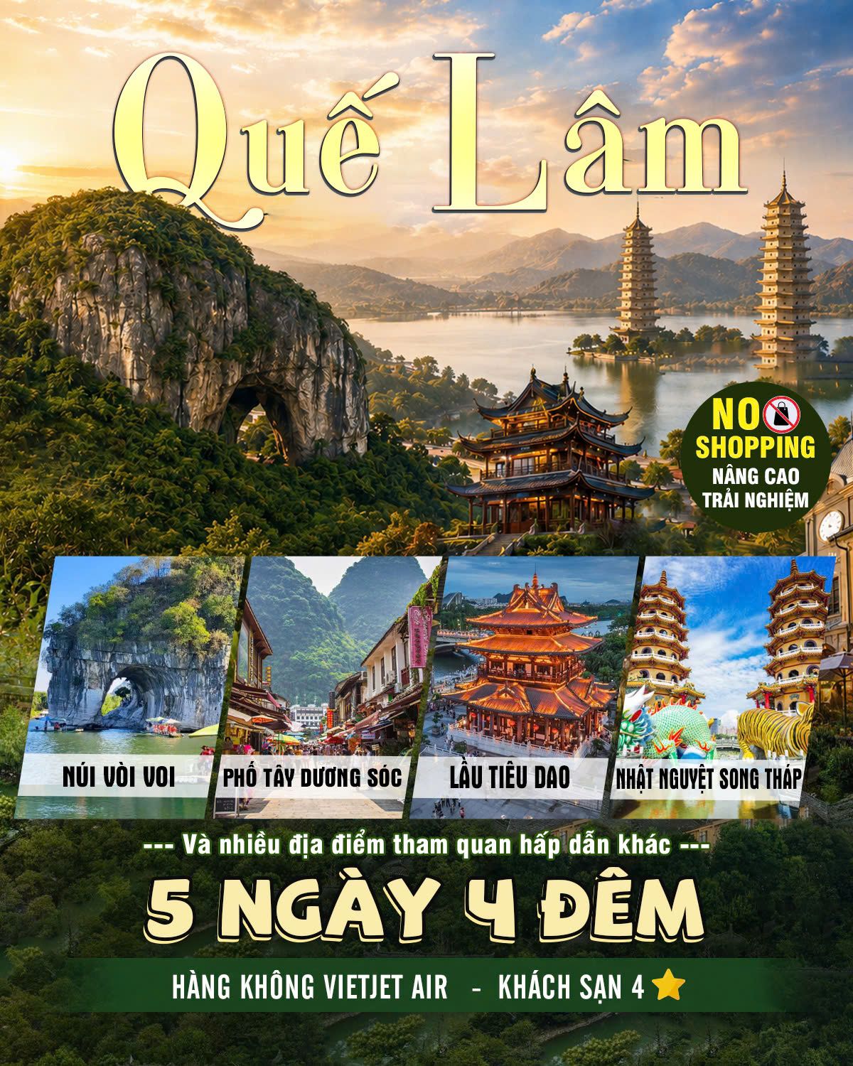 QUẾ LÂM 5N4Đ NO SHOP