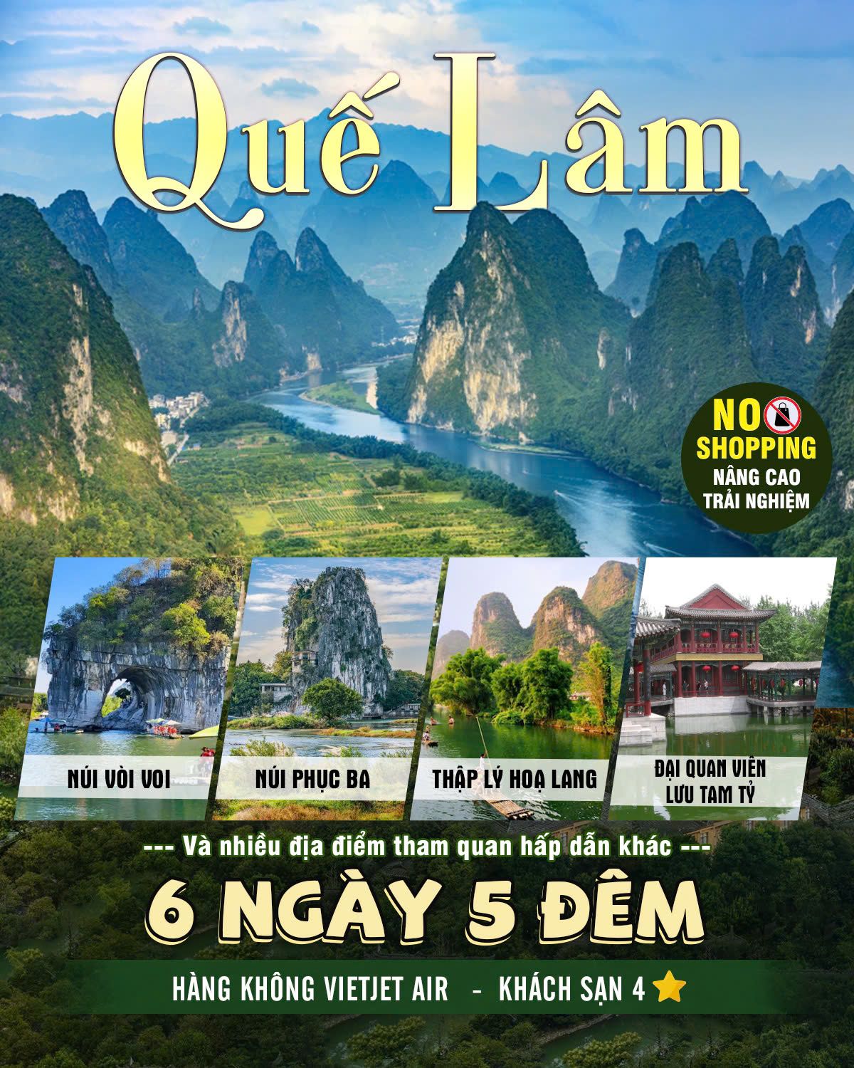QUẾ LÂM 6N5Đ NO SHOP