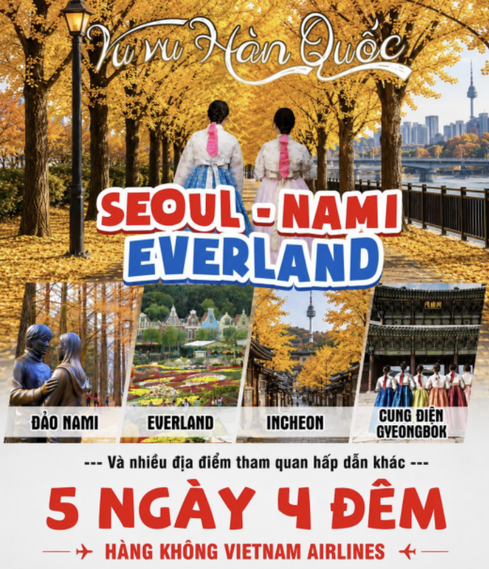 SEOUL - NAMI - EVERLAND 5N4Đ