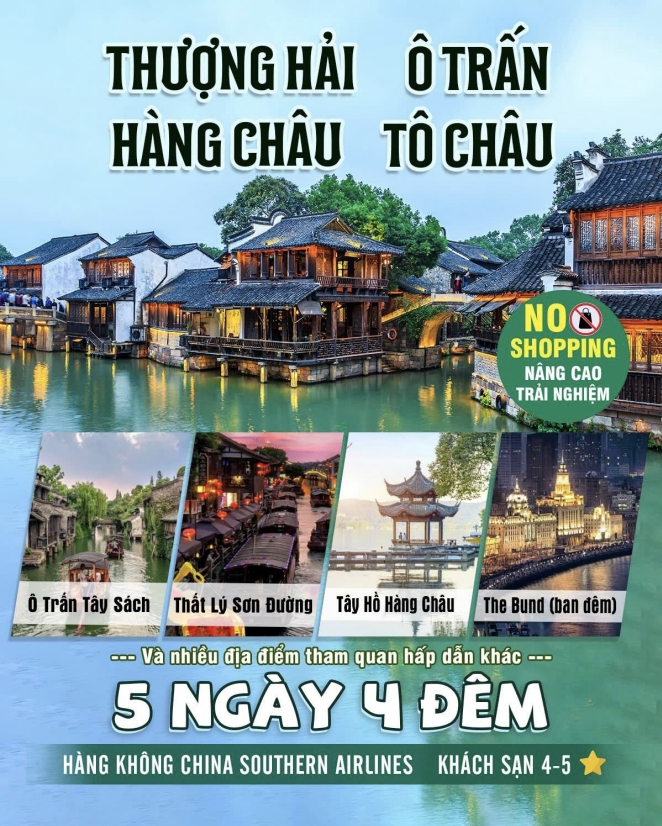 THƯỢNG HẢI – HÀNG CHÂU – TÔ CHÂU – Ô TRẤN 5N4D NO SHOP BAY HO, FREEDAY DISNEYLAND