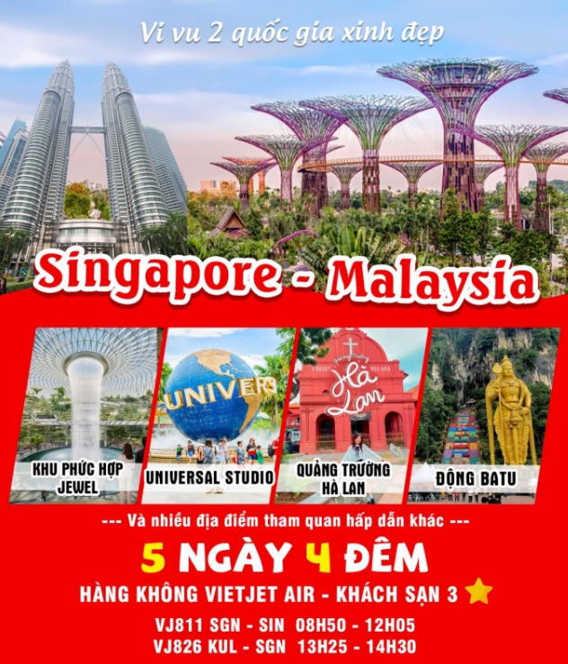 Tour SINGAPORE - MALAYSIA 5 ngày 4 đêm